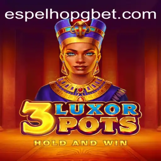 Descubra o Universo de 3LuxorPots: Regras, Introdução e Impacto Atual